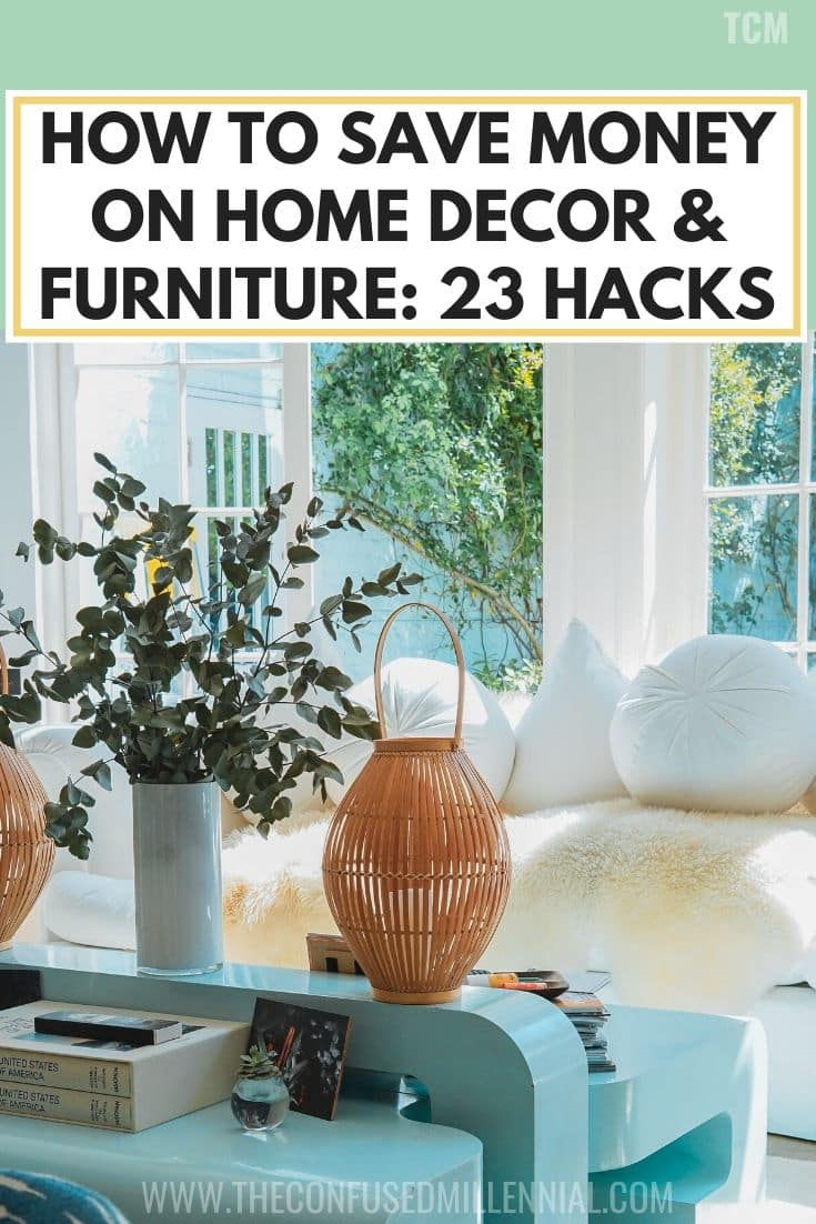 How To Save Money On Home Decor & Furniture: 23 Hacks - Confidently Mom for Unique Home Decor Hacks