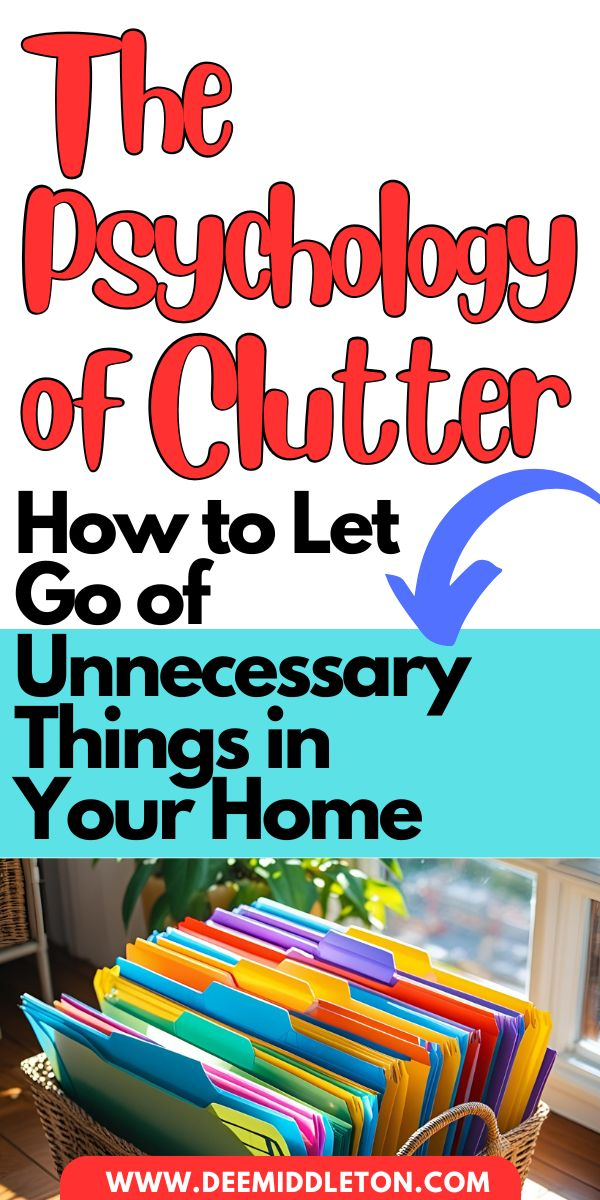 The Psychology Of Clutter: How To Let Go Of Unnecessary Things In Your ... for How To Organize Home Decor In Small Spaces
