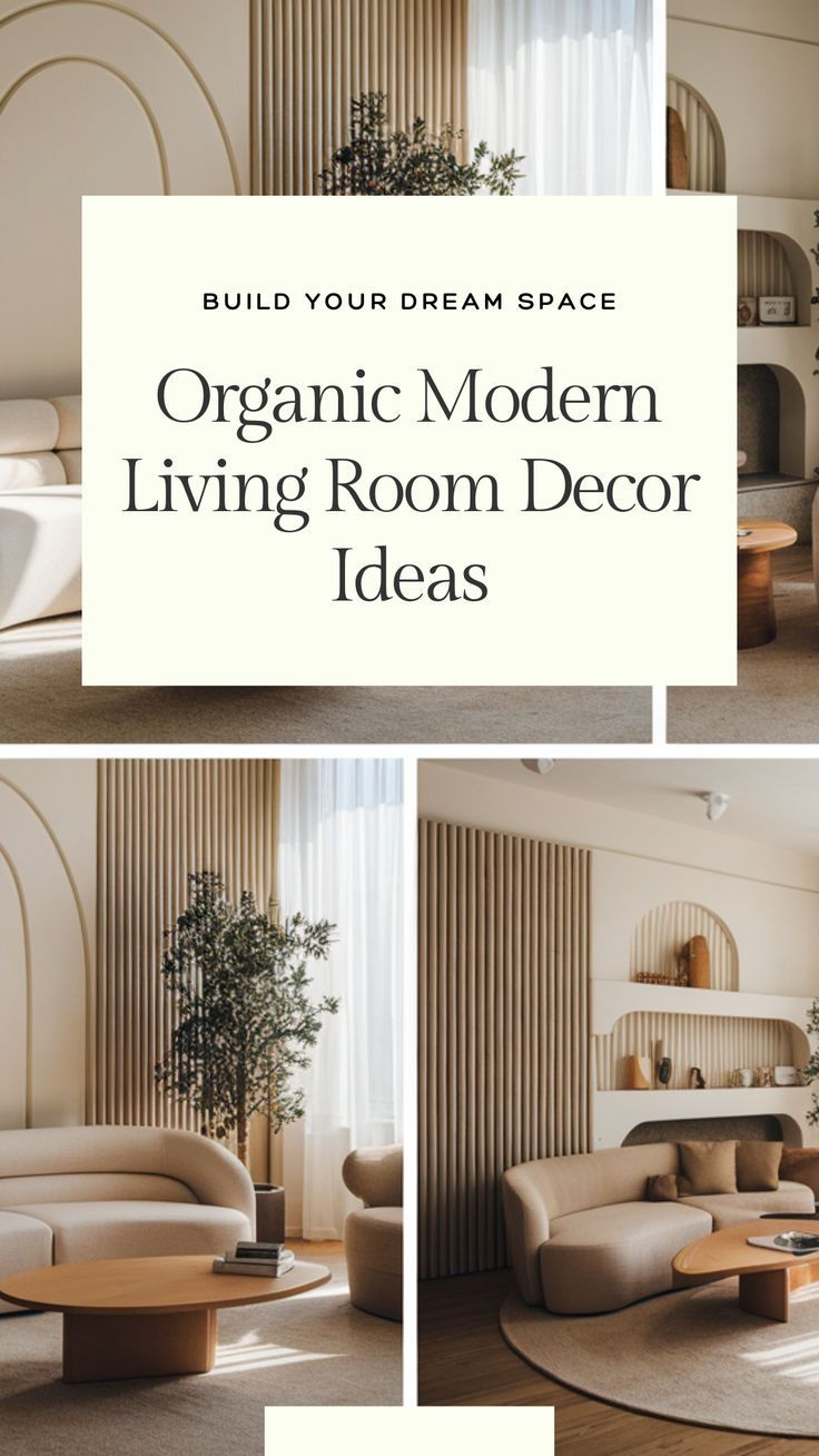 10 Organic Modern Living Room Ideas For A Stylish & Sustainable Home In ... for Modern Organic Design Trends 2026