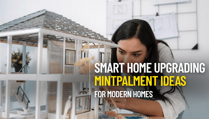 Home Upgrading Mintpalment: Smart Home Improvement Guide 2026 (Save ... for Top Diy Hacks