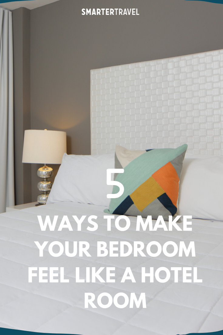How To Make Bedroom Like Hotel for Common Bedroom Design Mistakes